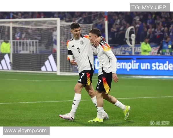 法国战胜德国网易赛事回顾两队精彩瞬间与战术分析 法国战胜德国网易赛事回顾两队精彩瞬间与战术分析